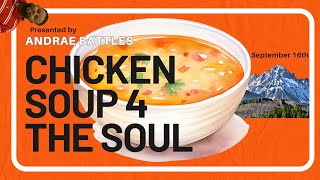 Chicken soup for the Soul September 16th [upl. by Neraj]