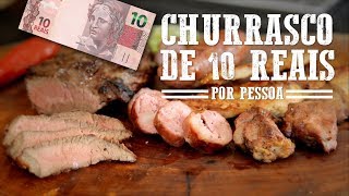 Churrasco BaratoEconômico de 10 Reais I Churrasqueadas [upl. by Alphonsine926]