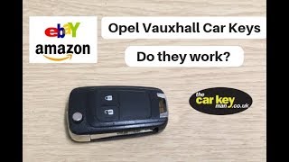 Cheap Car Keys Replacement Used eBay Amazon Vauxhall Opel Flip Keys  Do they work [upl. by Ailaza]