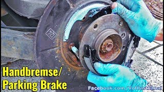 SCHWACHE HANDBREMSE REPARIEREN  Trommelbremse wechseln  How To Replace Drum Brakes [upl. by Aliemaj]