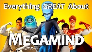 Everything GREAT About Megamind [upl. by Anabal57]