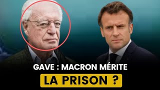 LES VERITES DE CHARLES GAVE SUR EMMANUEL MACRON QUI DÉRANGENT LELYSÉE [upl. by Aylad]