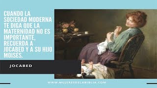 JOCABED  Mujer de la Biblia [upl. by Thanasi]