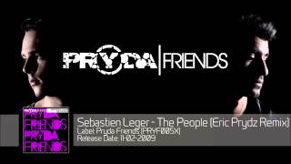 Sebastien Leger  The People Eric Prydz Remix PRYF005X [upl. by Llerryt144]