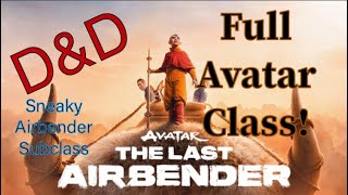 Complete Avatar Class for DampD Homebrew Fun and Air Bending Discipline Spell List in description [upl. by Ailehs271]