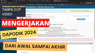 CARA MENGERJAKAN DAPODIK 2024 DARI AWAL SAMPAI AKHIR SELESAI [upl. by Vorster834]