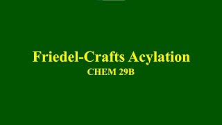 FriedelCrafts Acylation [upl. by Ecitsuj]