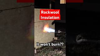 Rockwool Insulation vs FIRE Will it burn [upl. by Yrrat]