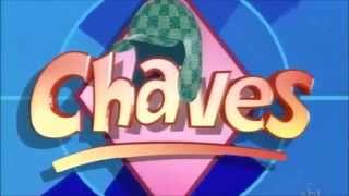 Abertura de Chaves Widescreen HD [upl. by Alcine]