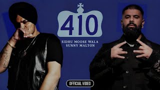 410  Sidhu Moose Wala Official Video Sunny Malton  New Punjabi Song  Latest Punjabi Songs 2024 [upl. by Pepi]