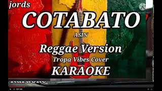 Cotabato Karaoke Reggae Version [upl. by Klara755]