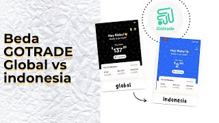 Gotrade Global VS Gotrade Indonesia [upl. by Rabelais]