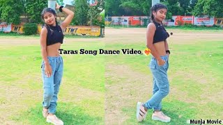 Taras song  New Dance cover  munjya taras trending dancecover viral youtube [upl. by Anitap]