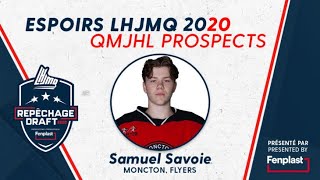 Fenplast 2020 Draft Prospects Samuel Savoie [upl. by Shu]