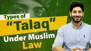 Divorce Talaq Under Muslim Law  Types of Talaq [upl. by Susanetta875]