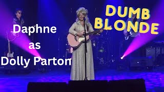 Dumb Blonde  Daphne Moens as Dolly Parton [upl. by Guadalupe]