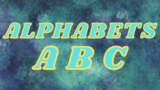 ABC  Learn ABC Alphabet  Alphabet Learning  ABC for Children  Alphabets for Kids  ABCD [upl. by Trixie]