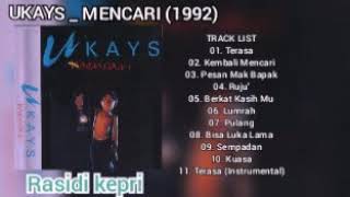 UKAYS  MENCARI 1992  FULL ALBUM [upl. by Holly]