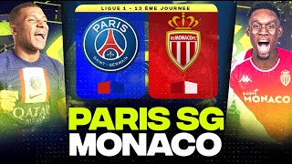 🔴 PSG  MONACO  Choc énorme pour la première place   paris vs monaco   LIGUE 1  LIVEDIRECT [upl. by Vivi]