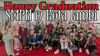 🟢Happy Graduation SMPN17 Kota Jambi  ElangStudio [upl. by Huggins]