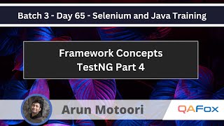 Framework Concepts  TestNG  Part 4 Selenium Java Training 65 [upl. by Kindig]