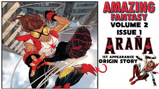 Araña Origin Story From The Madame Web Movie SpiderMan Universe Amazing Fantasy Volume 2 Issue 1 [upl. by Enneiluj]