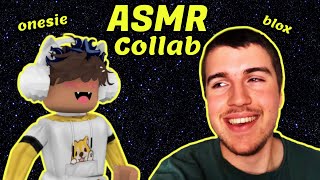 ASMR Roblox Collab with Onesie ASMR [upl. by Avin]