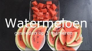 Hoe snijd je een watermeloen 3 manieren Tip 2 [upl. by Aicnom]