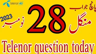 28 November 2023 questions and answers  My Telenor TODAY Answers [upl. by Enautna]