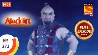 Aladdin  Ep 272  Full Episode  30th August 2019 [upl. by Alethia]