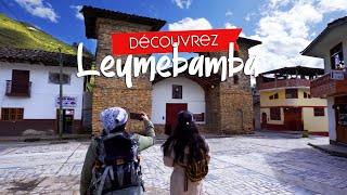 ¡¡Découvrez Leymebamba [upl. by Urbanus]