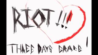 Three Days Grace  Riot Clean [upl. by Plantagenet]