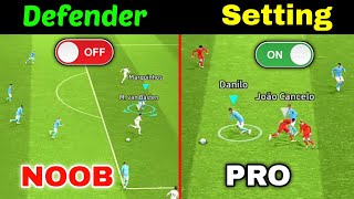 How to Defending Like PRO  Use This Best Settings and Tutorial Skills  efootball 2024 Mobile [upl. by Eniawtna]