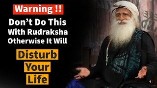 Rudraksha  DO’s and DON’T’s – All You Need to Know  Sadhguru [upl. by Pollie385]