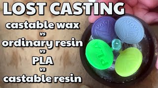 Lost Casting  Wax vs PLA vs Resin vs Castable Resin  who will win by VOGMAN [upl. by Ruelle]