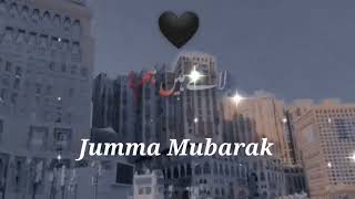 Jumma Mubarak New Status 🌹🕌 Jumma Mubarak Status 🌹 Jumma Mubarak WhatsApp Status 🌹 Naat Status [upl. by Lenore407]