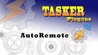 Tasker How to use  AutoRemote [upl. by Flory]