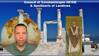 Ecumenical Councils 2b The Council of Constantinople and Apollinaris [upl. by Ellehsim760]