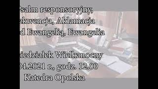 Psalm responsoryjny  Sekwencja wielkanocna DN 798  Aklamacja  Ewangelia [upl. by Yblok]