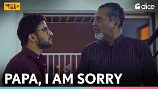 Dice Media  Papa I Am Sorry  What The Folks ft Veer Rajwant Singh [upl. by Thurmann]