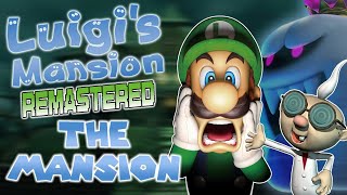 The Mansion Medley Main Theme  Luigis Mansion Music Remastered [upl. by Nile]