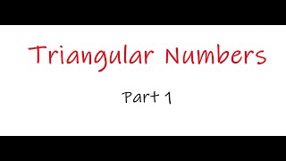 Triangular Numbers Part 1 TMSCAUIL Number Sense Calculator and Math [upl. by Kallista]