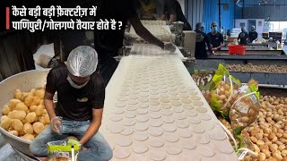 India Ki Sabse Badi Panipuri Factory Factory me Kaise Golgappe aur panipuri bante hai [upl. by Dimmick394]