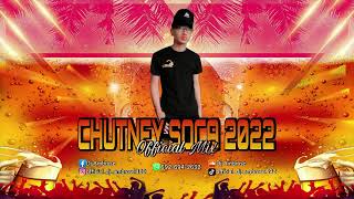 Chutney Soca 2022 Official Mix [upl. by Volpe868]