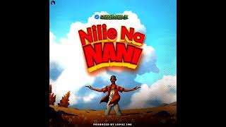 Lamaah K  Nilie na Nani Official Audio [upl. by Ettenawtna800]