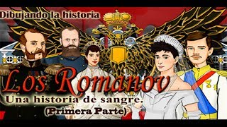 Los Romanov una historia de sangre Primera parte Dibujando la historia  Bully Magnets Documental [upl. by Naugan]