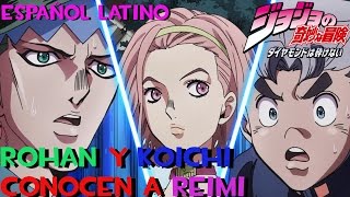 Rohan y Koichi conocen a Reimi  Español latino [upl. by Akeber]