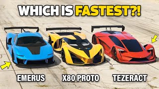 GTA 5 ONLINE  EMERUS VS X80 PROTO VS TEZERACT WHICH IS FASTEST [upl. by Deehan]