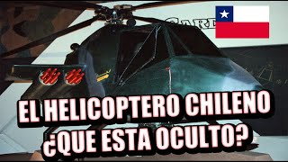 🇨🇱👉El Helicoptero quotCardoenquot Chileno ¿EL ARMA OCULTA [upl. by Goeselt]