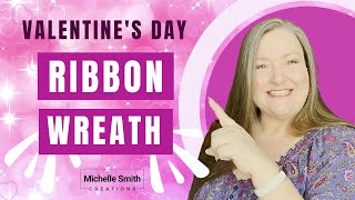 Easy Ribbon Wreath DIY  Heart Shaped Valentine Wreath  How to Make a Wreath With Ribbon Tutorial [upl. by Slein]